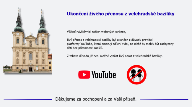 Ukončení živého přenosu z baziliky