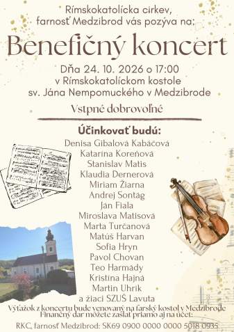 Pozvánka na Benefičný koncert farský kostol sv. Jána Nepomuckého v Medzibrode